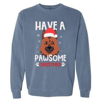 Have A Pawsome Christmas Gift Garment-Dyed Sweatshirt