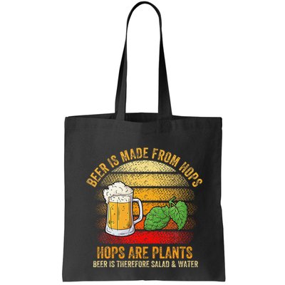 Hops Are Plants Beer Therefore Salad & Water Bag