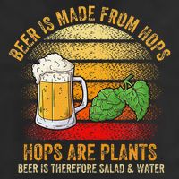 Hops Are Plants Beer Therefore Salad & Water 25L Jumbo Tote