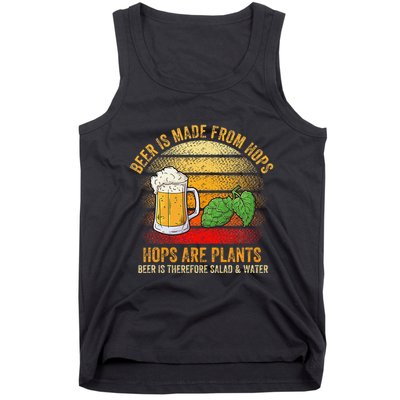 Hops Are Plants Beer Therefore Salad & Water Tank Top