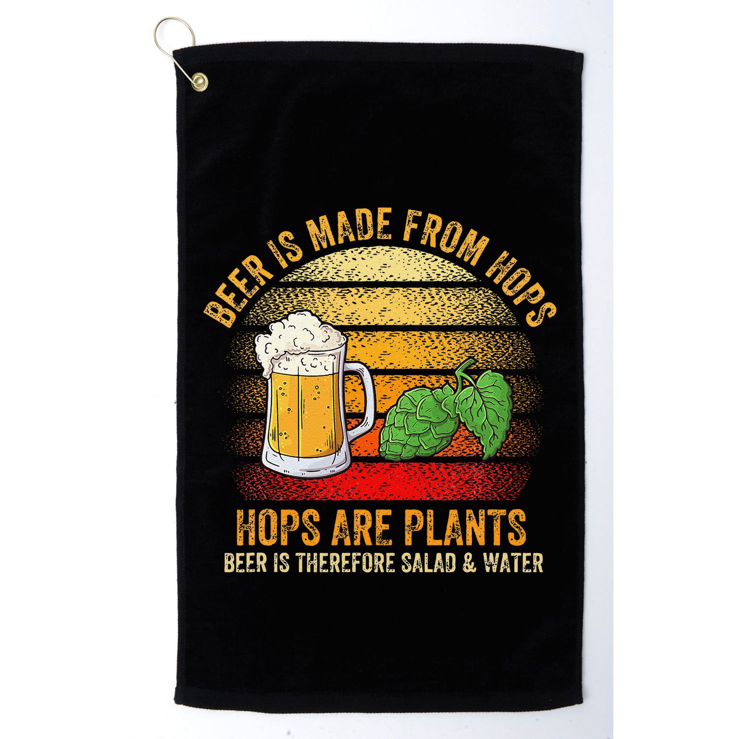 Hops Are Plants Beer Therefore Salad & Water Golf Towel