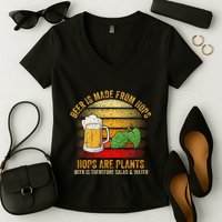 Hops Are Plants Beer Therefore Salad & Water Women's V-Neck T-Shirt