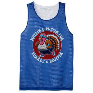 Huffin And Puffin For Turkey And Stuffin Funny Trot Run Gift Mesh Reversible Basketball Jersey Tank