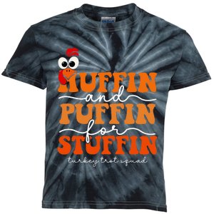 Huffin And Puffin For Stuffin Turkey Trot Squad Thanksgiving Kids Tie-Dye T-Shirt