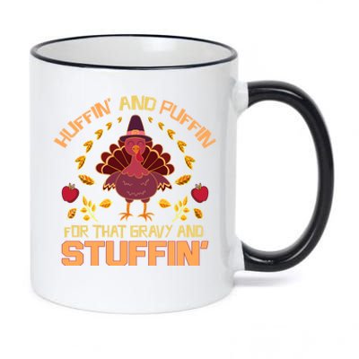 Huffin And Puffin For Stuffin Turkey Trot Squad Thanksgiving Gift 11oz Black Color Changing Mug