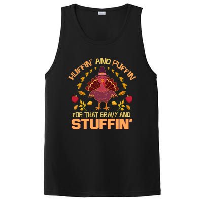 Huffin And Puffin For Stuffin Turkey Trot Squad Thanksgiving Gift PosiCharge Competitor Tank