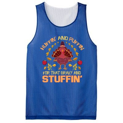 Huffin And Puffin For Stuffin Turkey Trot Squad Thanksgiving Gift Mesh Reversible Basketball Jersey Tank