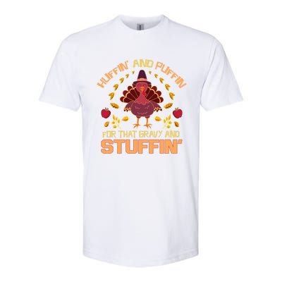 Huffin And Puffin For Stuffin Turkey Trot Squad Thanksgiving Gift Softstyle CVC T-Shirt