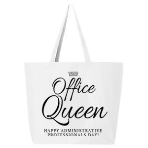 Happy Administrative Professionals Day Office Queen Cool Gift 25L Jumbo Tote