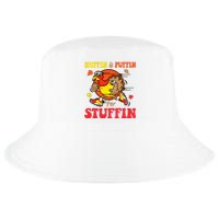 Huffin And Puffin Stuffin Thanksgiving Cute Turkey Run Trot Cool Comfort Performance Bucket Hat