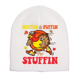 Huffin And Puffin Stuffin Thanksgiving Cute Turkey Run Trot Short Acrylic Beanie