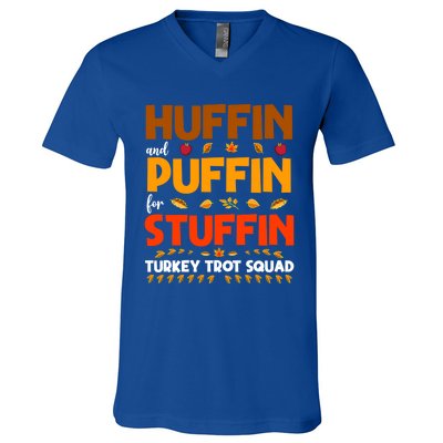 Huffin And Puffin For Stuffin Turkey Trot Squad Cool Gift V-Neck T-Shirt