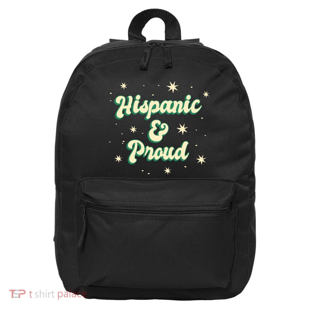 Hispanic And Proud 16 in Basic Backpack