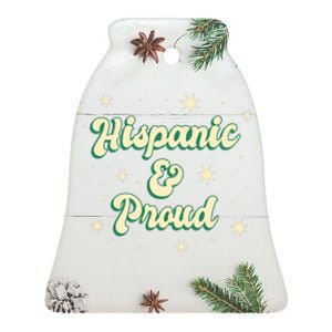 Hispanic And Proud Ceramic Bell Ornament