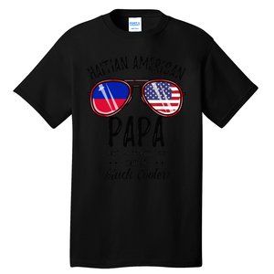 Haitian American Papa Haitian Fathers Day Tall T-Shirt