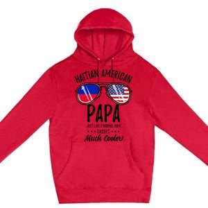 Haitian American Papa Haitian Fathers Day Premium Pullover Hoodie