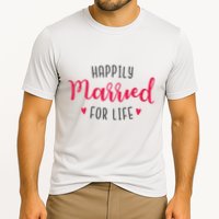 Happily Married For Life Cooling Performance Crew T-Shirt