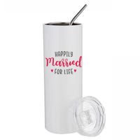 Happily Married For Life Stainless Steel Tumbler