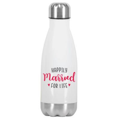 Happily Married For Life Stainless Steel Insulated Water Bottle