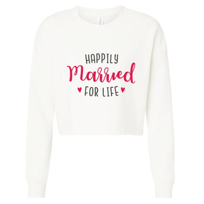 Happily Married For Life Cropped Pullover Crew