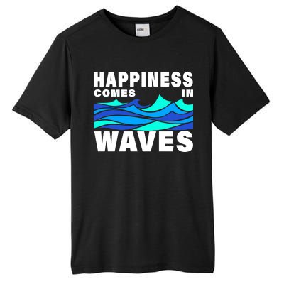 Happiness Comes In Waves Tall Fusion ChromaSoft Performance T-Shirt