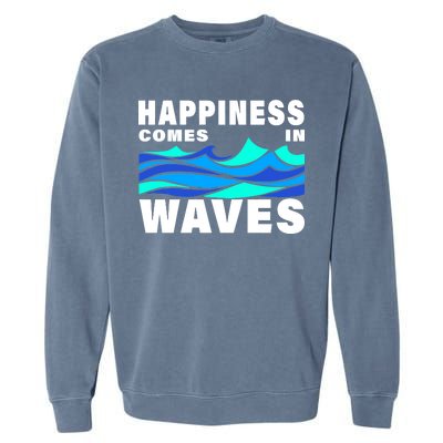 Happiness Comes In Waves Garment-Dyed Sweatshirt