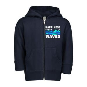 Happiness Comes In Waves Toddler Zip Fleece Hoodie