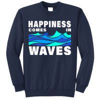 Happiness Comes In Waves Sweatshirt