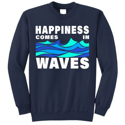 Happiness Comes In Waves Sweatshirt