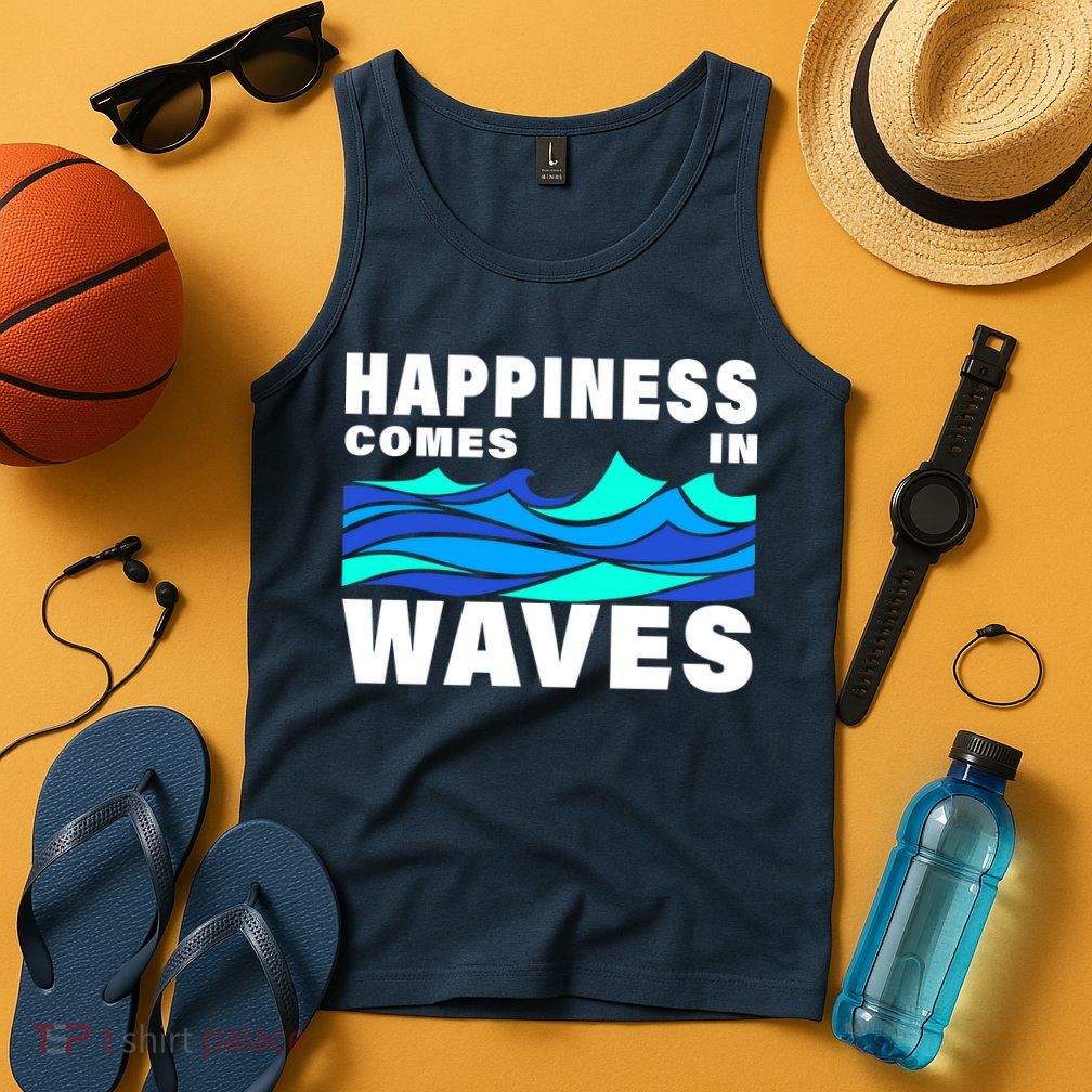 Happiness Comes In Waves Tank Top