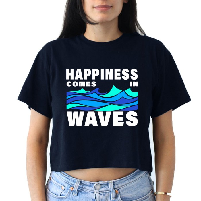 Happiness Comes In Waves Crop Top