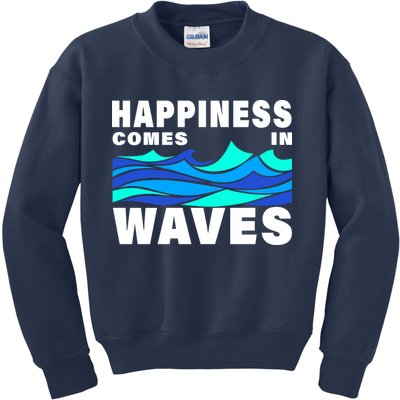 Happiness Comes In Waves Kids Sweatshirt
