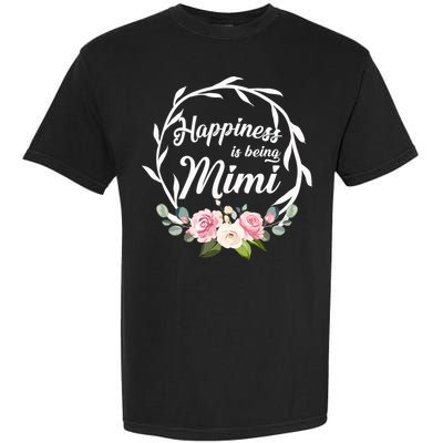 Happiness Is Being A Mimi Garment-Dyed Heavyweight T-Shirt