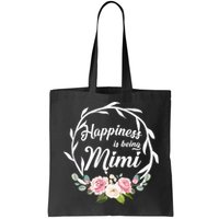 Happiness Is Being A Mimi Bag