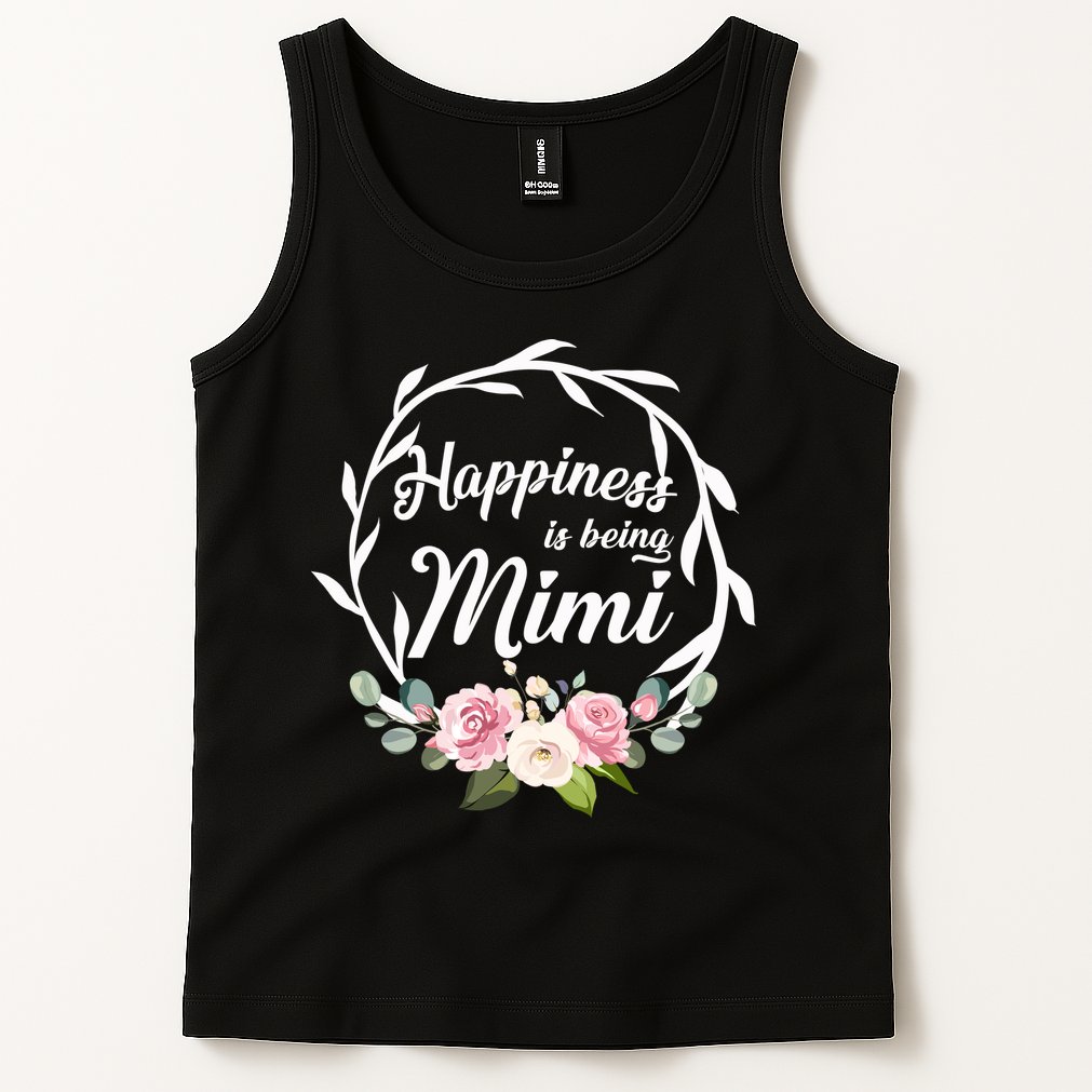 Happiness Is Being A Mimi Tank Top