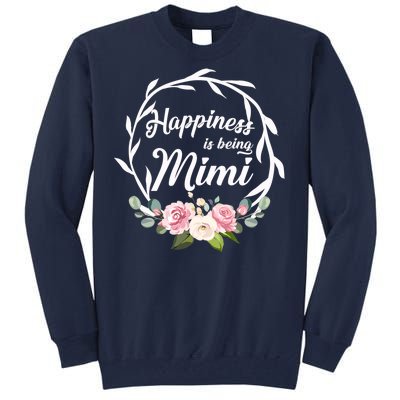 Happiness Is Being A Mimi Tall Sweatshirt