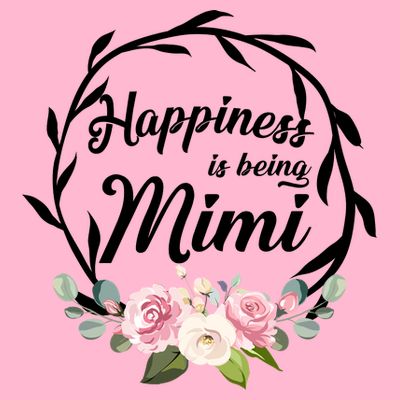 Happiness Is Being A Mimi T-Shirt