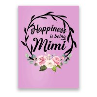 Happiness Is Being A Mimi Poster