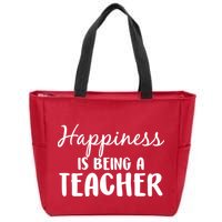 Happiness Is Being A Teacher Zip Tote Bag