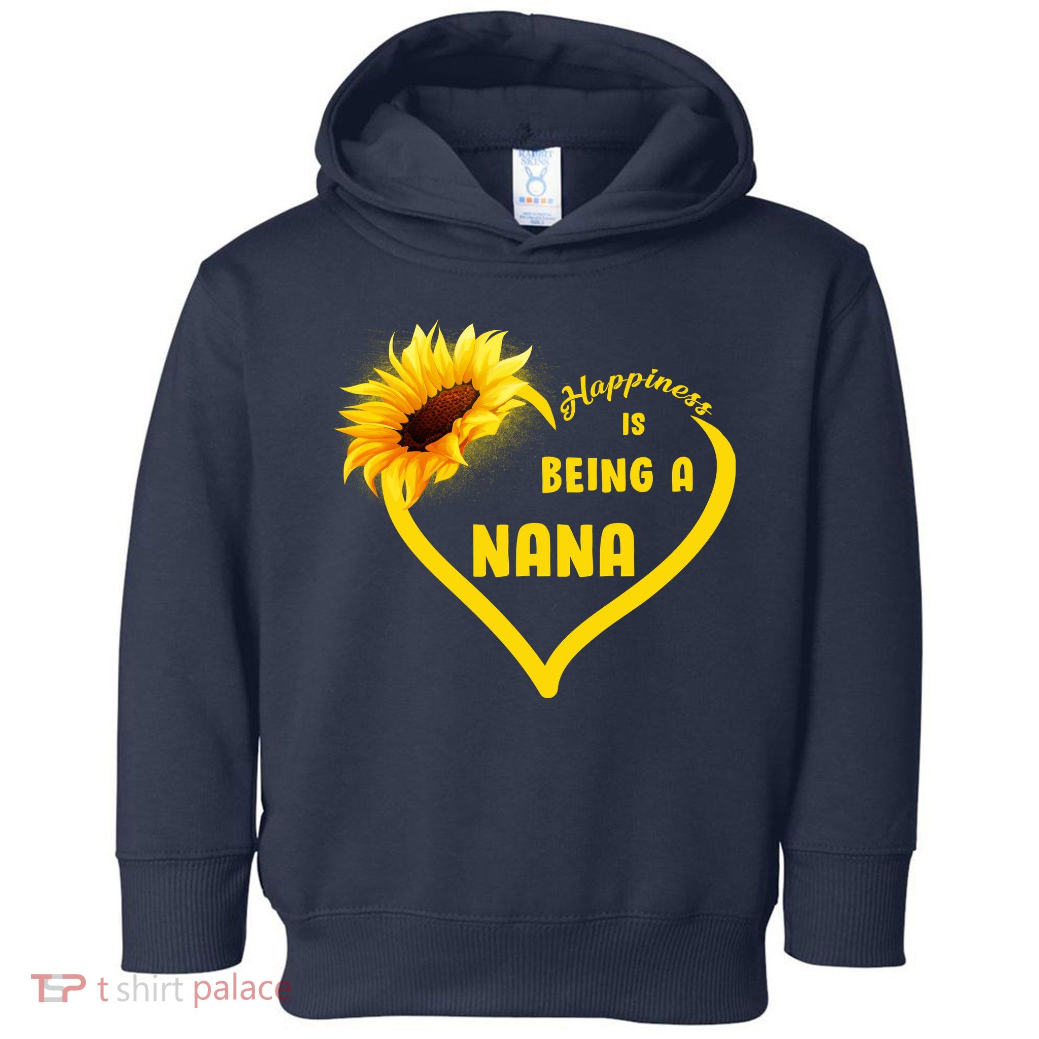 Happiness Is Being Called Nana Sunflower Toddler Hoodie