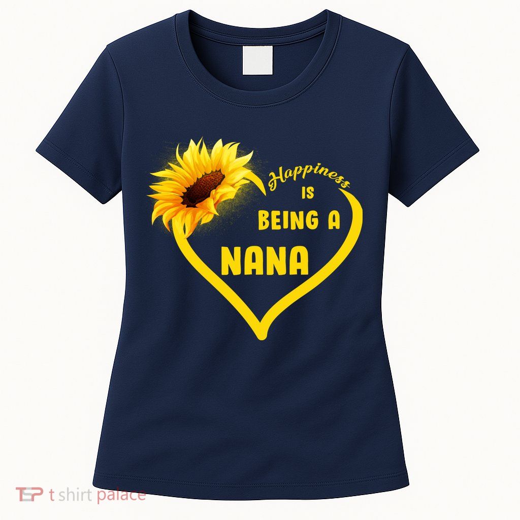 Happiness Is Being Called Nana Sunflower Womens T-Shirt
