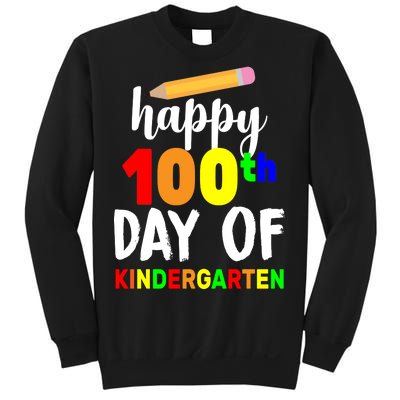 Happy 100th Day Of Kindergarten Pencil Sweatshirt