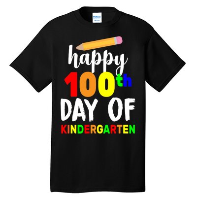 Happy 100th Day Of Kindergarten Pencil Tall T-Shirt