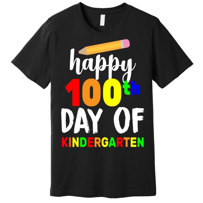 Happy 100th Day Of Kindergarten Pencil Premium T-Shirt