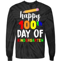 Happy 100th Day Of Kindergarten Pencil Tie-Dye Long Sleeve Shirt