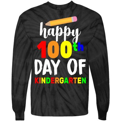 Happy 100th Day Of Kindergarten Pencil Tie-Dye Long Sleeve Shirt