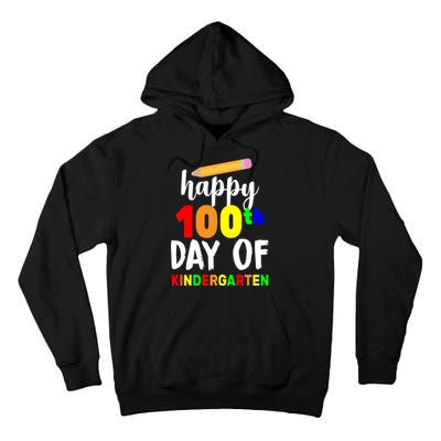 Happy 100th Day Of Kindergarten Pencil Tall Hoodie