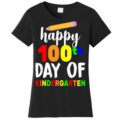 Happy 100th Day Of Kindergarten Pencil Women's T-Shirt