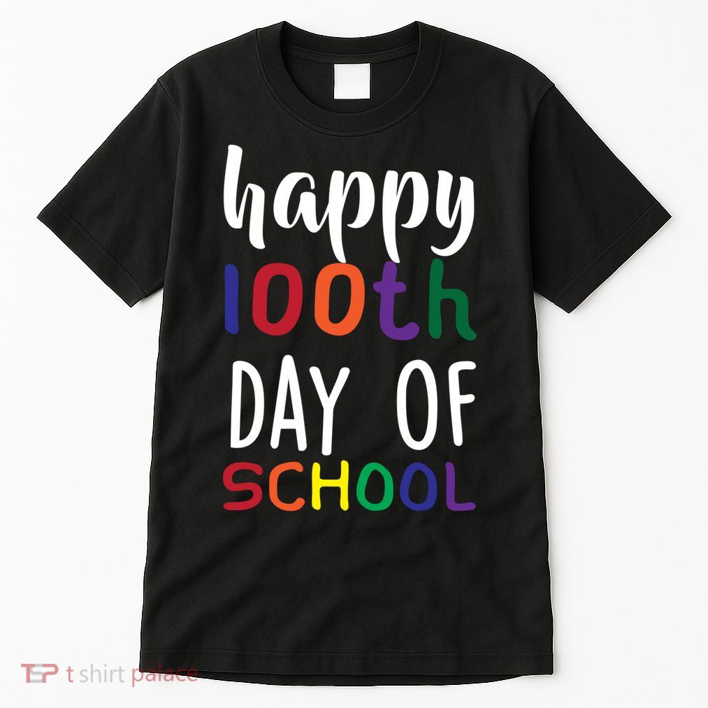 Happy 100th Day Of School Tall T-Shirt
