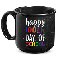 Happy 100th Day Of School 15oz Campfire Ceramic Mug
